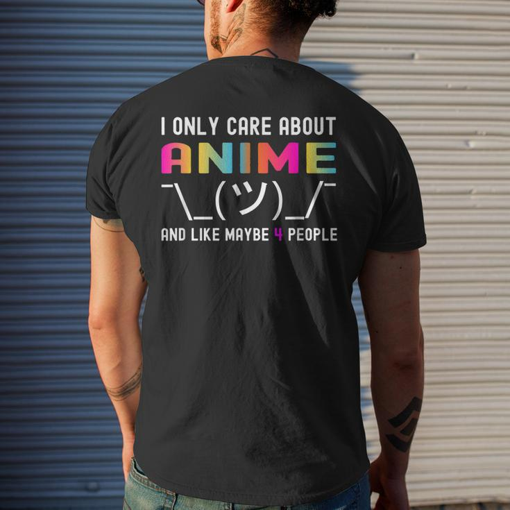 I Only Care About Anime And Like Maybe 3 Or 4 People Mens Back Print T-shirt Gifts for Him