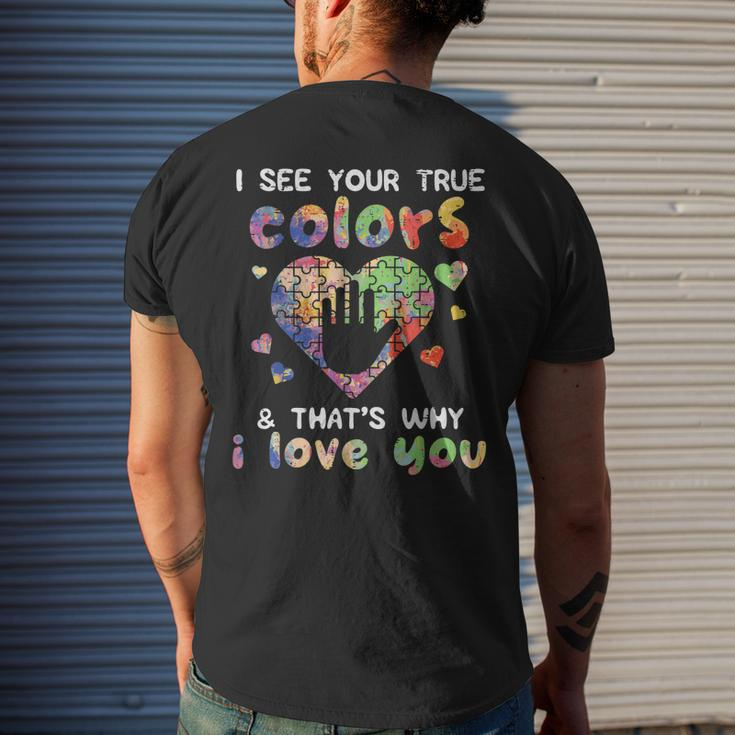 I See Your True Colors Autism Awareness Mom Dad Men Women Mens Back Print T-shirt Gifts for Him