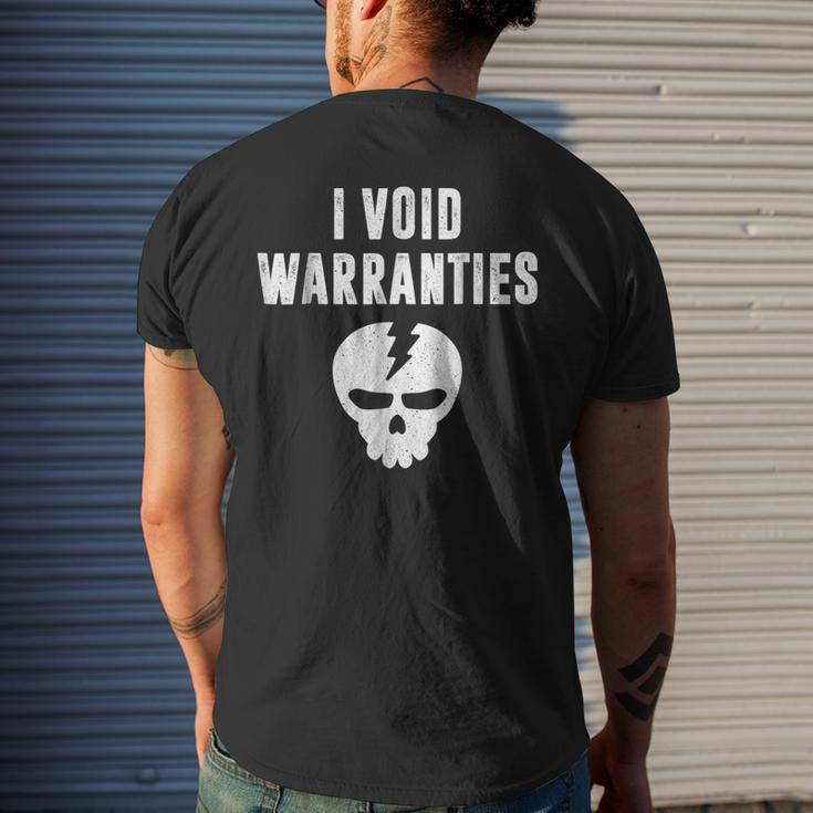 I Void Warranties Funny Mechanic Techie Mens Back Print T-shirt Gifts for Him