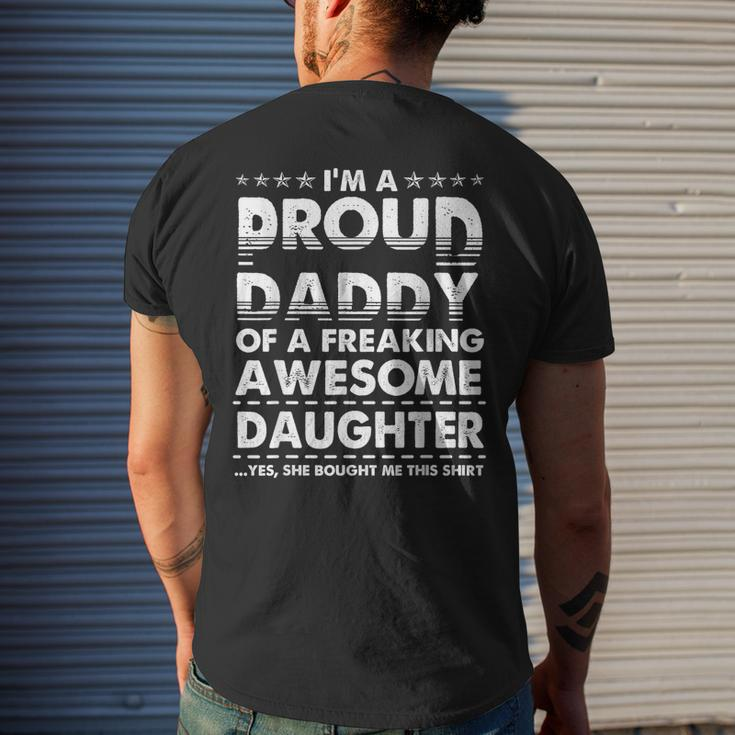 Im A Proud Daddy Of A Freaking Awesome Daughter Dad Father Gift For Mens Mens Back Print T-shirt Gifts for Him