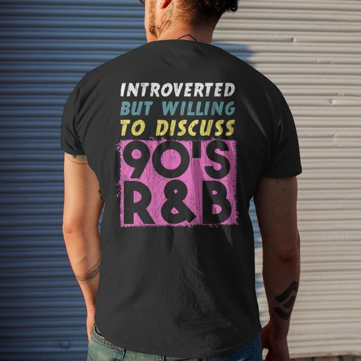 Introverted But Willing To Discuss 90S R&B Retro Style Music Men's Crewneck Short Sleeve Back Print T-shirt Gifts for Him