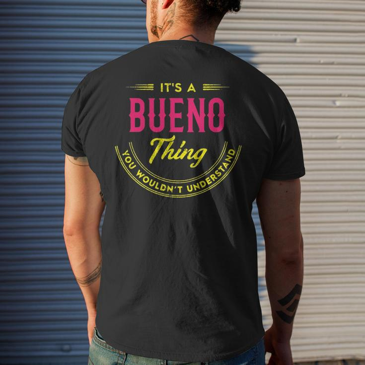Its A Bueno Thing You Wouldnt Understand Shirt Personalized Name Gifts With Name Printed Bueno Mens Back Print T-shirt Gifts for Him