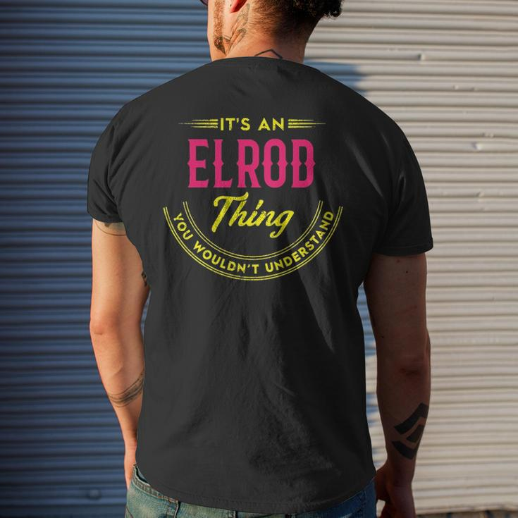 Its A Elrod Thing You Wouldnt Understand Shirt Personalized Name Gifts With Name Printed Elrod Mens Back Print T-shirt Gifts for Him