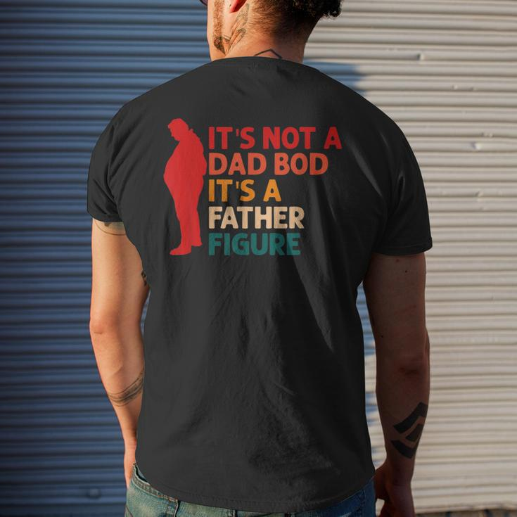 Its Not A Dad Bod Its Father Figure Fathers Day Men's Back Print T-shirt Gifts for Him
