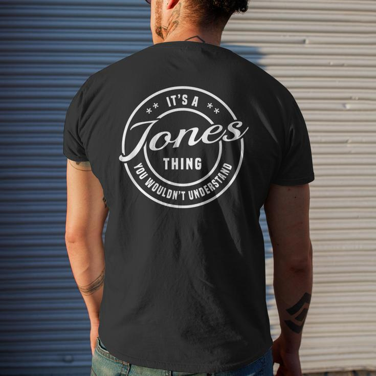 Jones Its A Name Thing You Wouldnt UnderstandMens Back Print T-shirt Gifts for Him