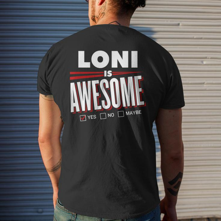 Loni Is Awesome Family Friend Name Funny Gift Mens Back Print T-shirt Gifts for Him