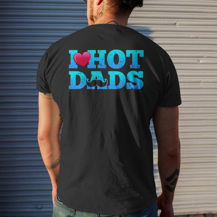 I Love Hot Dads Valentine’S Day Men's Back Print T-shirt Gifts for Him