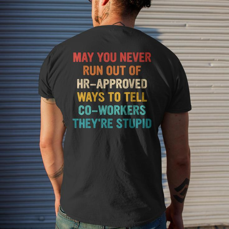 May You Never Run Out Of Hr-Approved Ways Vintage Quote Men's Back Print T-shirt Gifts for Him
