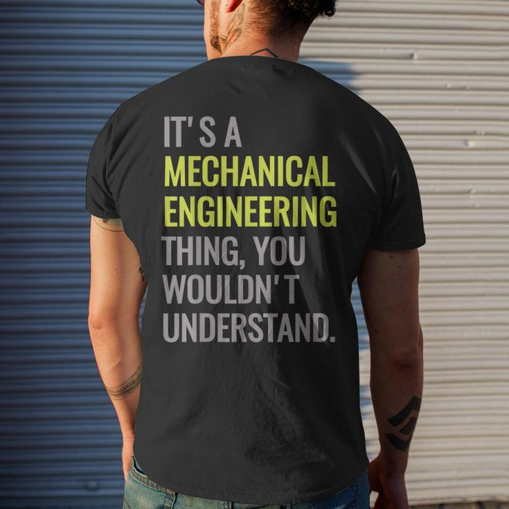 Mechanical Engineering Engineer Mechanic Major Gift Mens Back Print T-shirt Gifts for Him