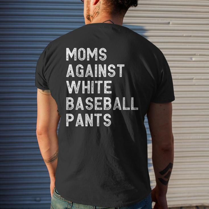 Moms Against White Baseball Pants - Baseball Mom Men's Back Print T-shirt Gifts for Him