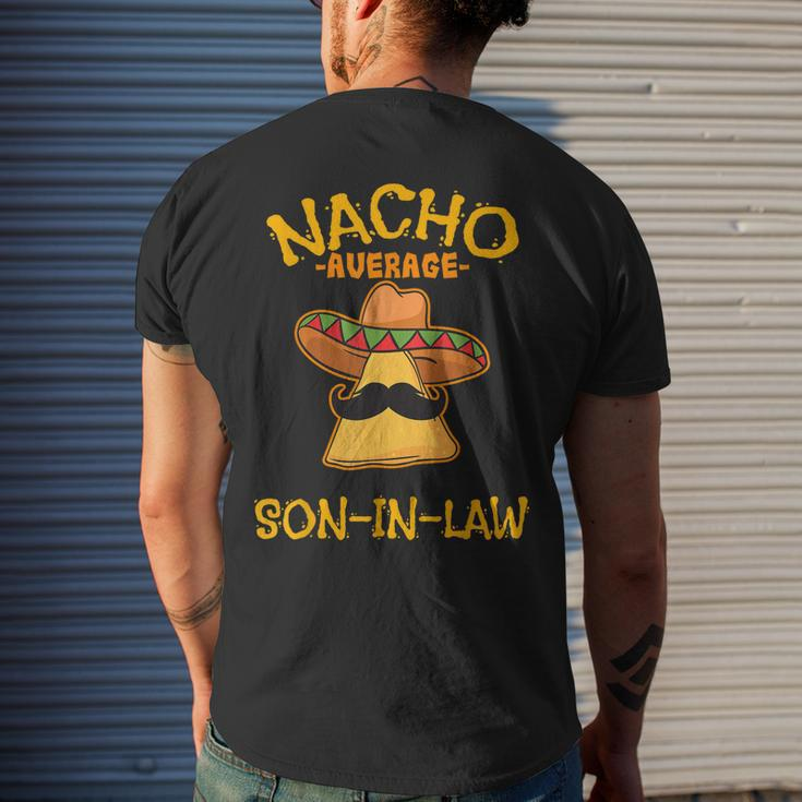 Nacho Average Son-In-Law Mexican Dish Husband Cinco De Mayo Men's Back Print T-shirt Gifts for Him