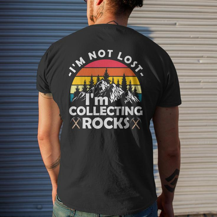 Im Not Lost Im Collecting Rocks Geologist Geode Hunter Men's Back Print T-shirt Gifts for Him