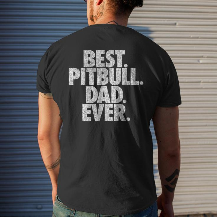 Pitbull Dad Best Pitbull Dad Ever Dog Men's Back Print T-shirt Gifts for Him