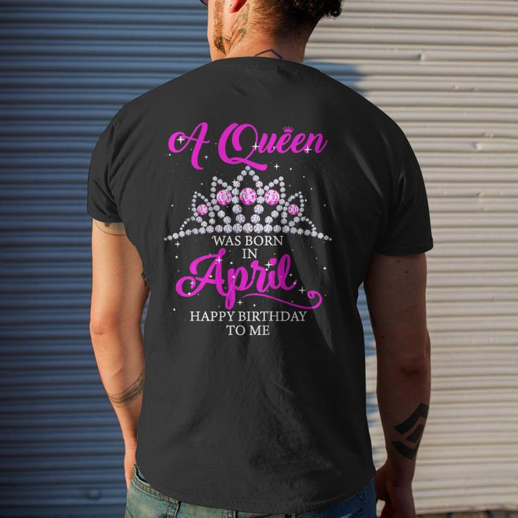 A Queen Was Born In April Happy Birthday To MeShirt Men's Back Print T-shirt Gifts for Him