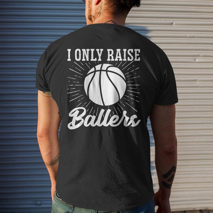 I Only Raise Ballers Basketball Mom Basketball Dad Men's Back Print T-shirt Gifts for Him