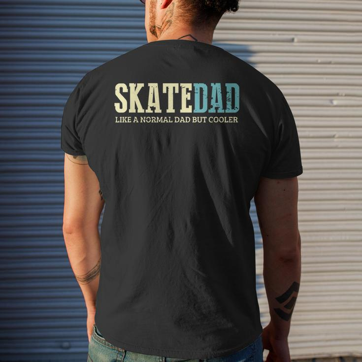 Mens Skate Dad Like Normal Dad But Cooler Skater Dad Men's T-shirt Back Print Gifts for Him
