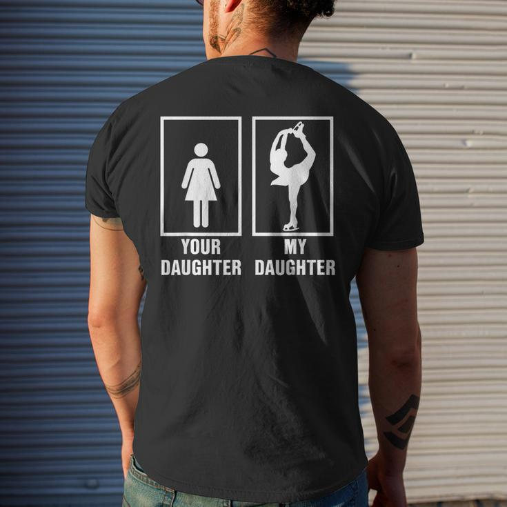 Skate Mom Dad My Daughter Is A Figure Skater SkatingMen's Back Print T-shirt Gifts for Him
