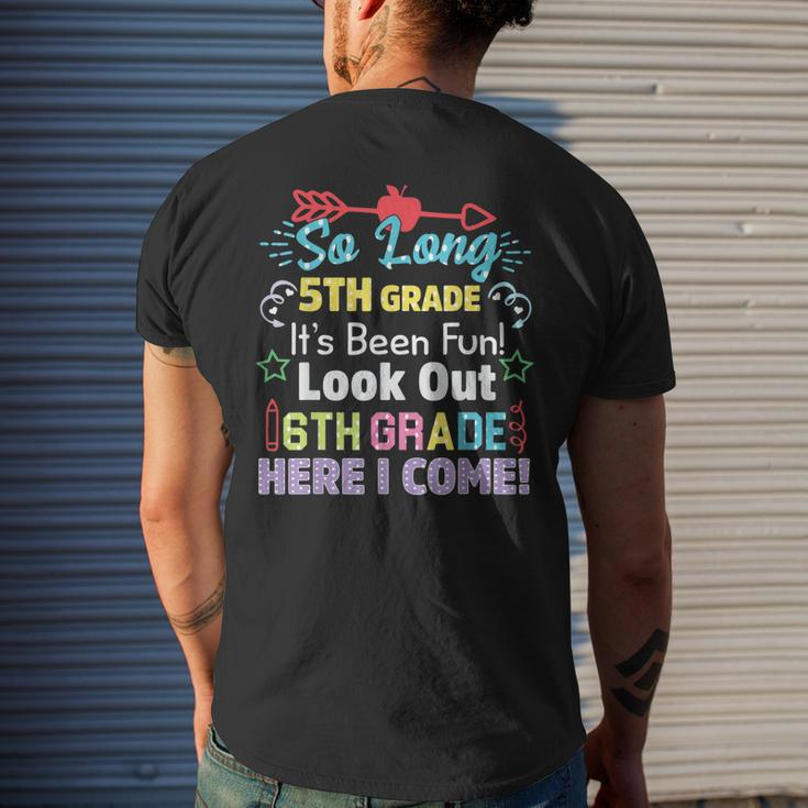 So Long 5Th Grade Look Out Grad Hello 6Th Grade Men's Back Print T-shirt Gifts for Him
