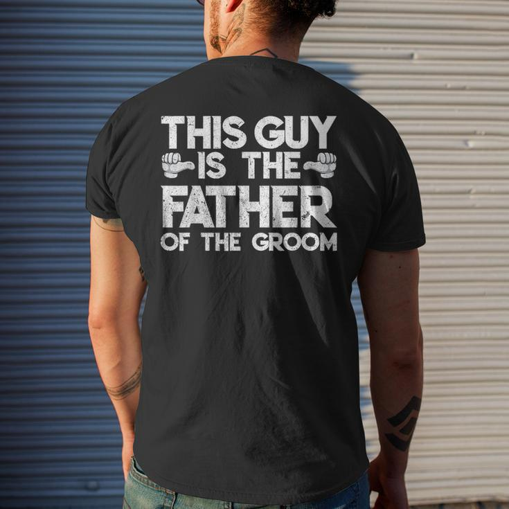Son Wedding Father Of The Groom Fathers Day S Men's T-shirt Back Print Gifts for Him