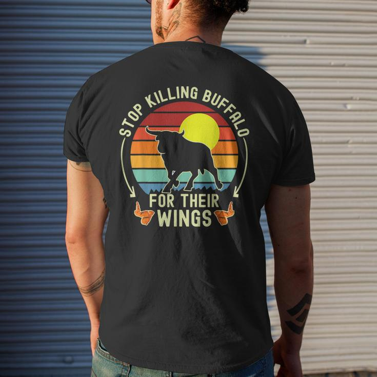 Stop Killing Buffalo For Their Wings Fake Protest Sign Funny Mens Back Print T-shirt Gifts for Him