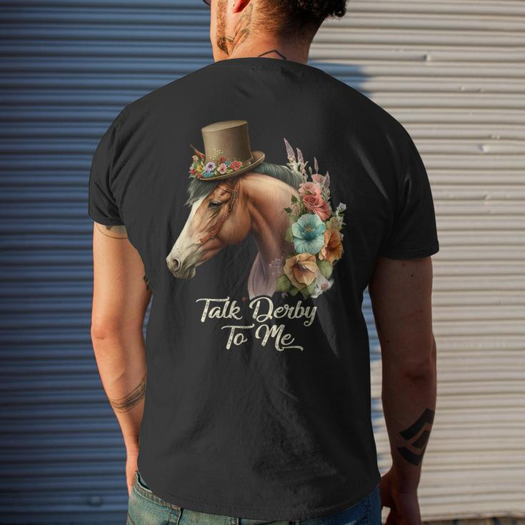 Talk Derby To Me Derby Horse Racing Funny Horse Racing Mens Back Print T-shirt Gifts for Him