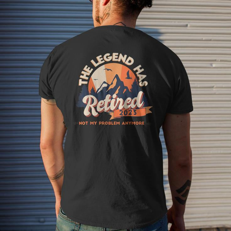 The Legend Has Retired 2023 Not My Problem Anymore Vintage Mens Back Print T-shirt Gifts for Him
