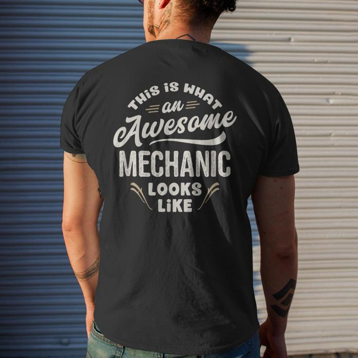 This Is What An Awesome Mechanic Looks Like Funny Gift Mens Back Print T-shirt Gifts for Him