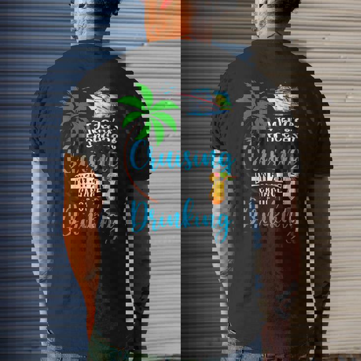 Todays Forecast Cruising With A Chance Of Drinking Cruise Men's Back Print T-shirt Gifts for Him