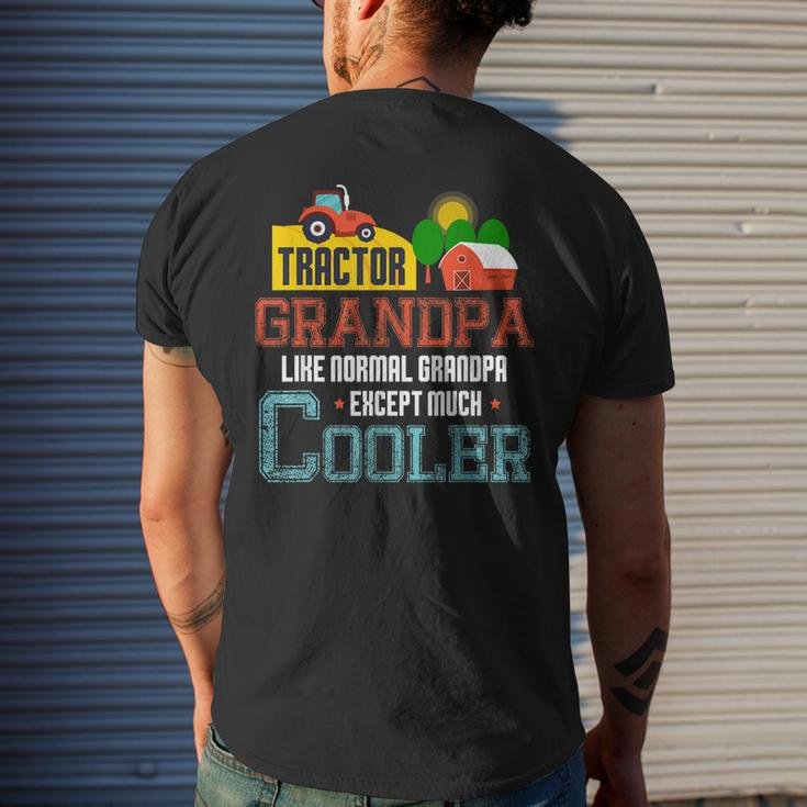 Tractor Grandpa Much Cooler Funny Farmer Tractor Driver Cool Gift For Mens Mens Back Print T-shirt Gifts for Him
