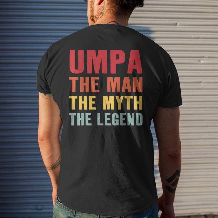 Umpa The Man Myth Legend Grandpa Life Fathers Day Mens Back Print T-shirt Gifts for Him