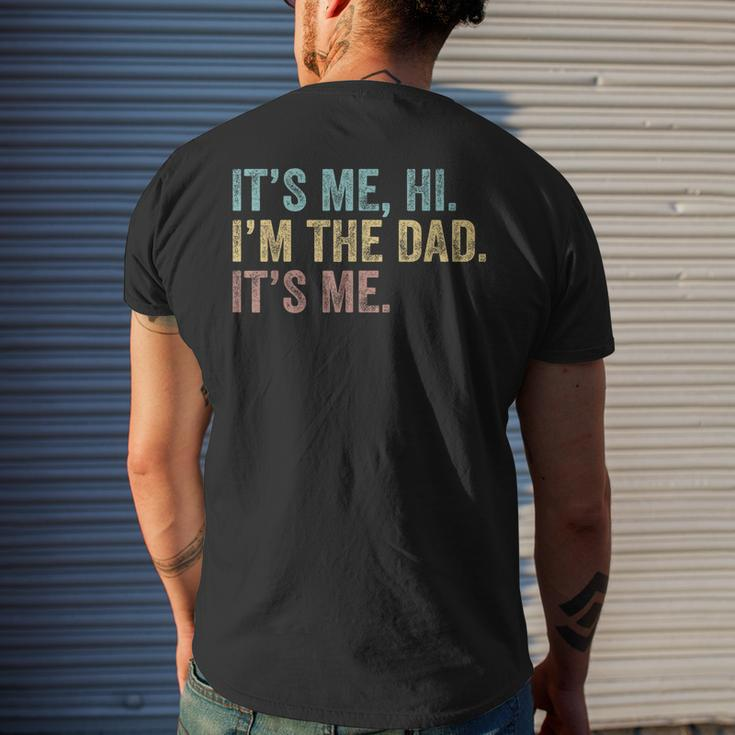 Vintage Fathers Day Its Me Hi Im The Dad Its Me For Mens Men's Back Print T-shirt Gifts for Him
