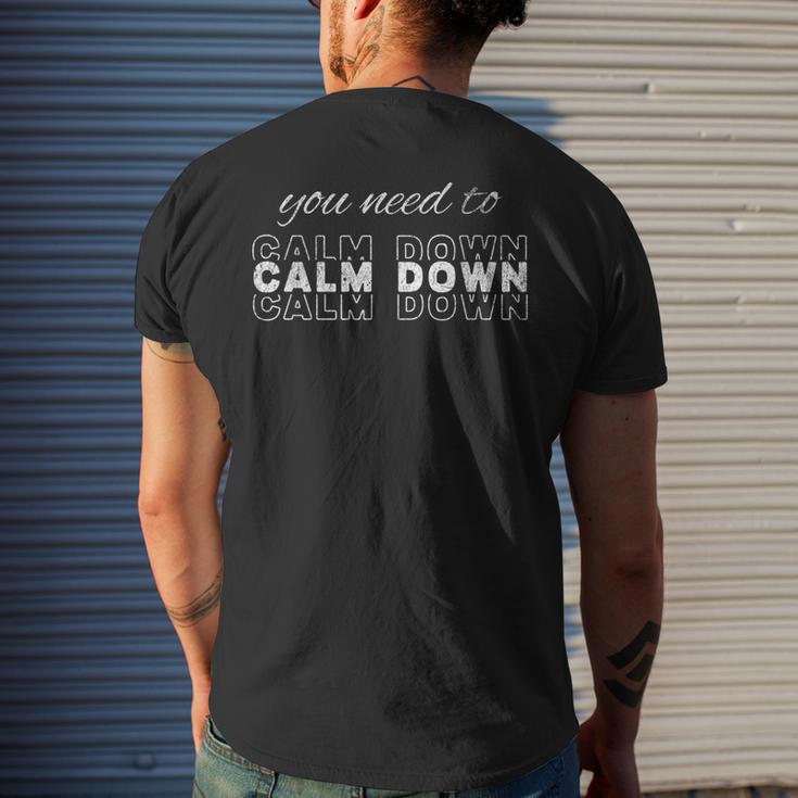 Vintage You Need To Calm Down Quotes Meme Retro Men's Back Print T ...