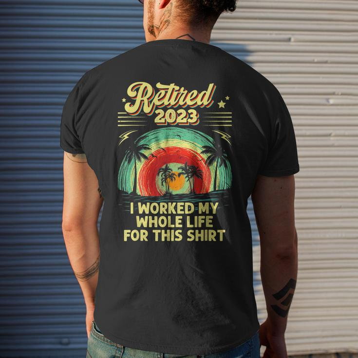 Vintage Retired 2023 I Worked My Whole Life Retirement V3 Men's T-shirt Back Print Gifts for Him