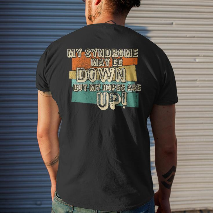 Vintage Retro My Syndrome May Be Down But My Hope Is Up Men's T-shirt Back Print Gifts for Him