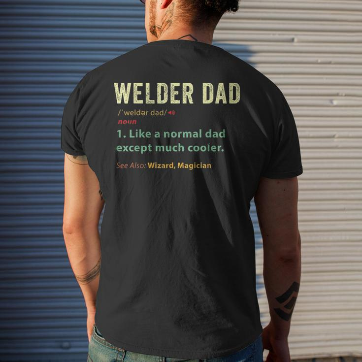 Welder Dad Fathers Day Metalsmith Farrier Blacksmith Men's T-shirt Back Print Gifts for Him