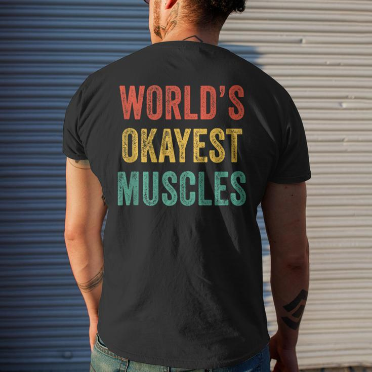 Worlds Okayest Muscles Gym Fathers Day Dad Vintage Retro Men's T-shirt Back Print Gifts for Him