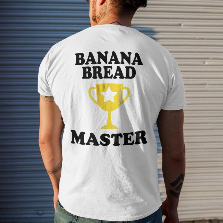 Banana Bread Master Trophy Maker Mom Dad Grandma Men's Back Print T-shirt Gifts for Him