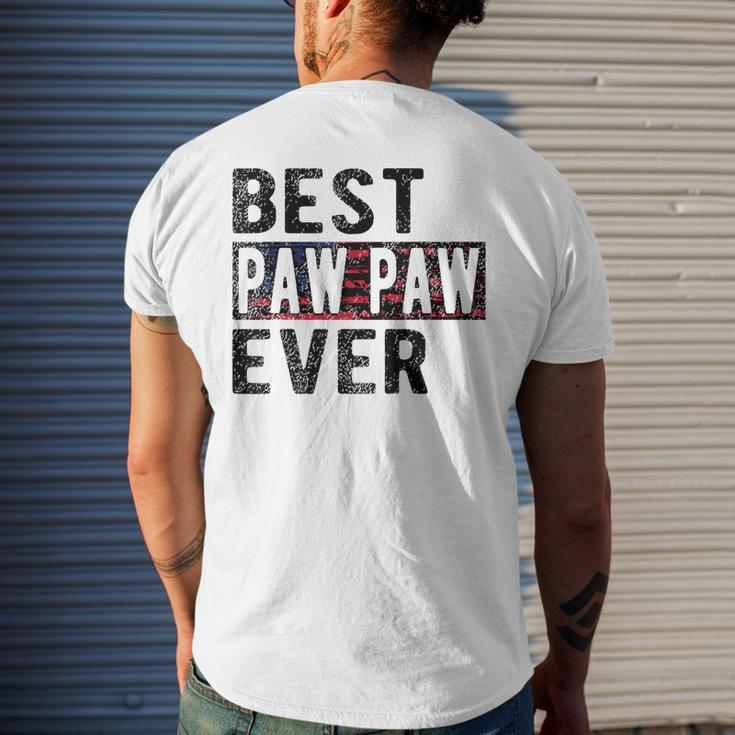 Best Paw Paw Ever Proud Paw Paw Grandpa Gift For Mens Mens Back Print T-shirt Gifts for Him