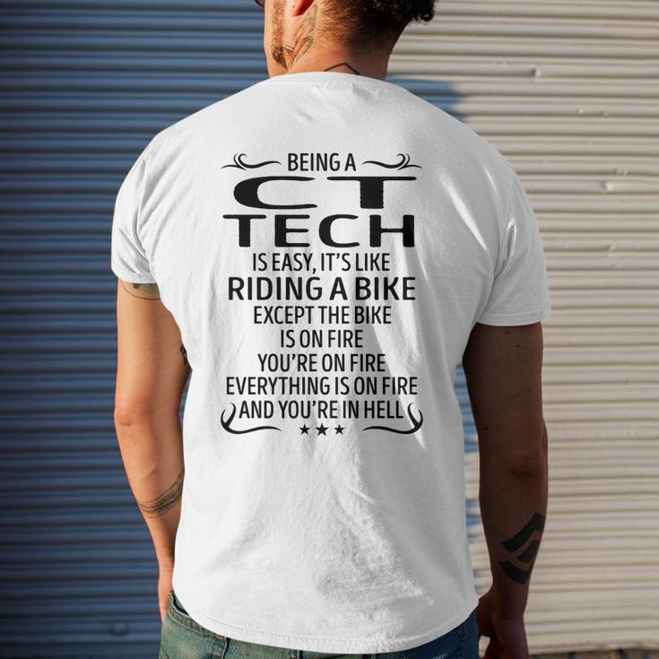 Being A Ct Tech Like Riding A Bike Men's T-shirt Back Print Gifts for Him