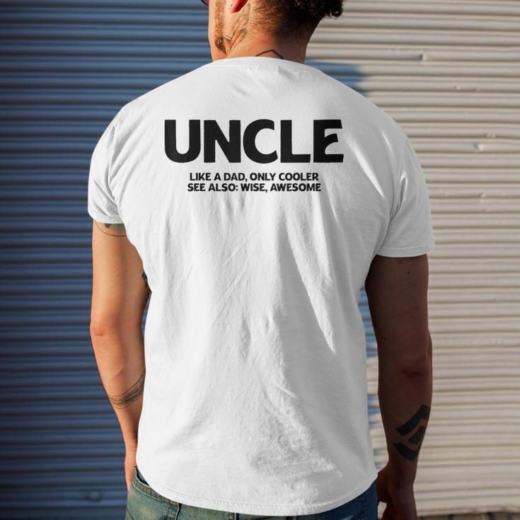 Funny Uncle Definition Like Dad Only Cooler Best Uncle Ever Mens Back Print T-shirt Gifts for Him