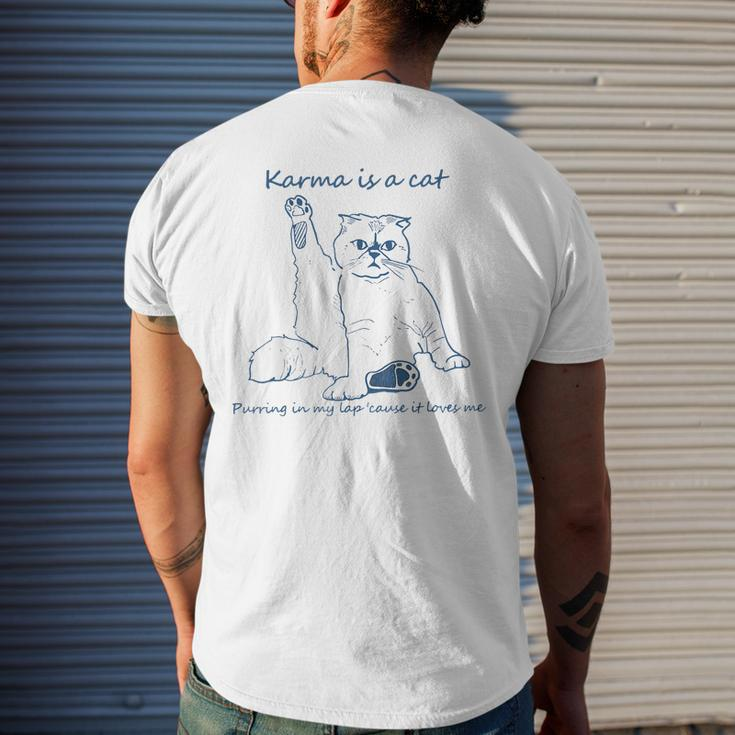 Karma Is A Cat Purring In My Lap Cause It Loves Me Cat Love Men's T-shirt Back Print Gifts for Him