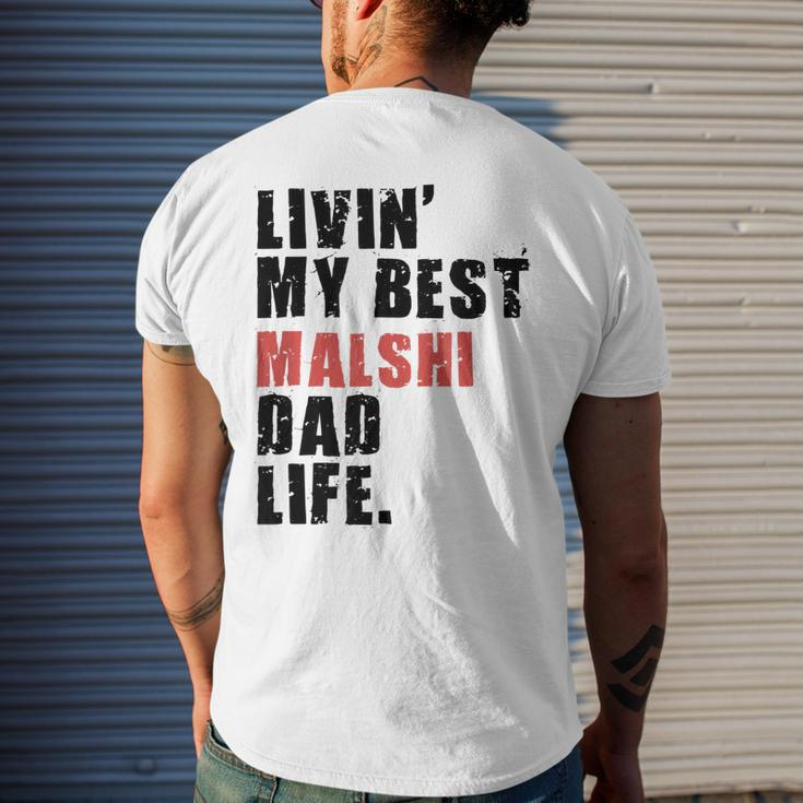 Livin My Best Malshi Dad Life Adc071e Men's Back Print T-shirt Gifts for Him