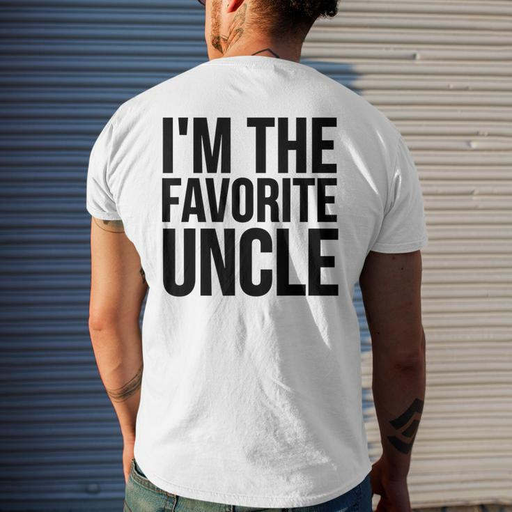 Uncle Funny Gift Im The Favorite Uncle Mens Back Print T-shirt Gifts for Him