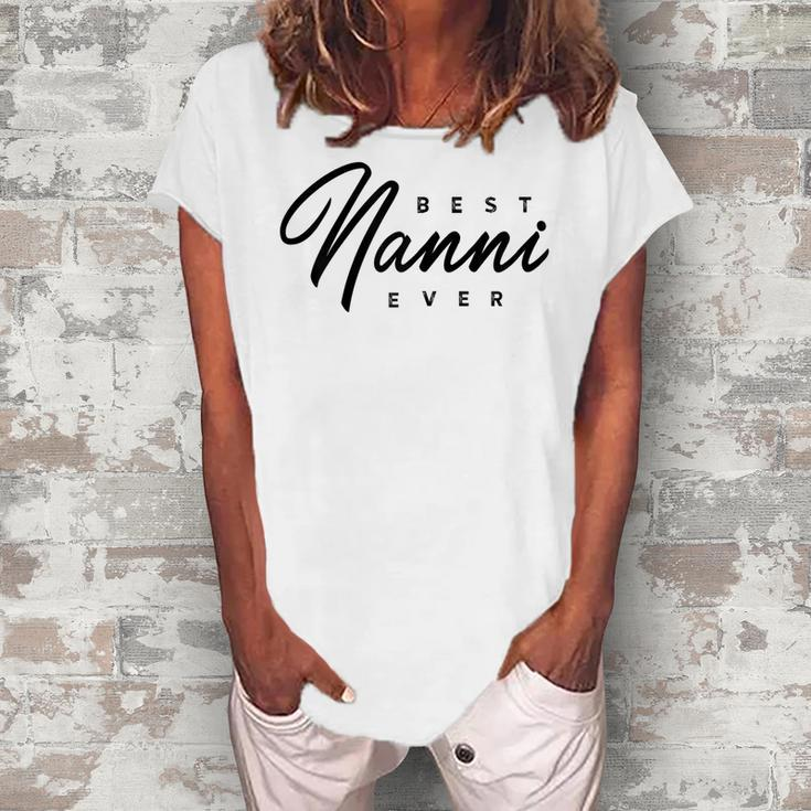 Best Nanni Ever Women's Loosen T-shirt