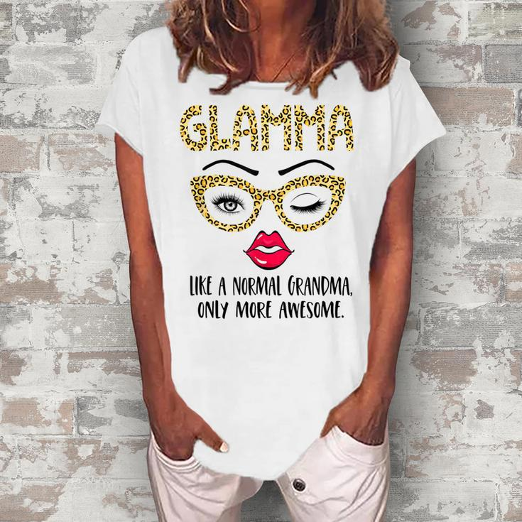 Glamma Like A Normal Grandma Only More Awesome Eyes And Lip Women's Loosen T-Shirt