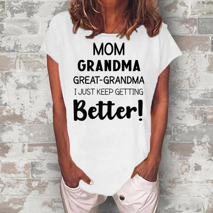 Grandmother Novelty Mom Grandma Greatgrandma Women's Loosen T-Shirt