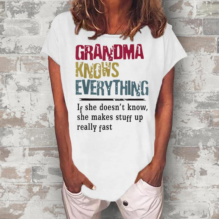 Quote Grandma Knows Everything Women's Loosen T-Shirt