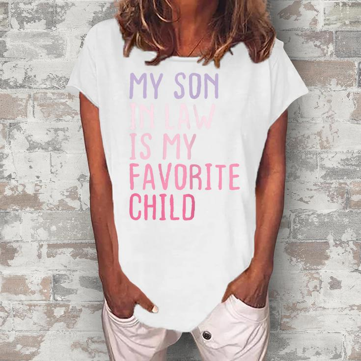 My Son In Law Is My Favorite Child Family Humor Retro Women's Loosen T-Shirt