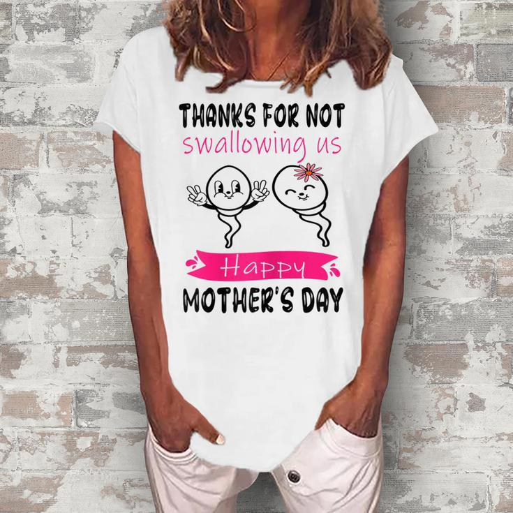 Thanks For Not Swallowing Us Happy Women's Loosen T-Shirt