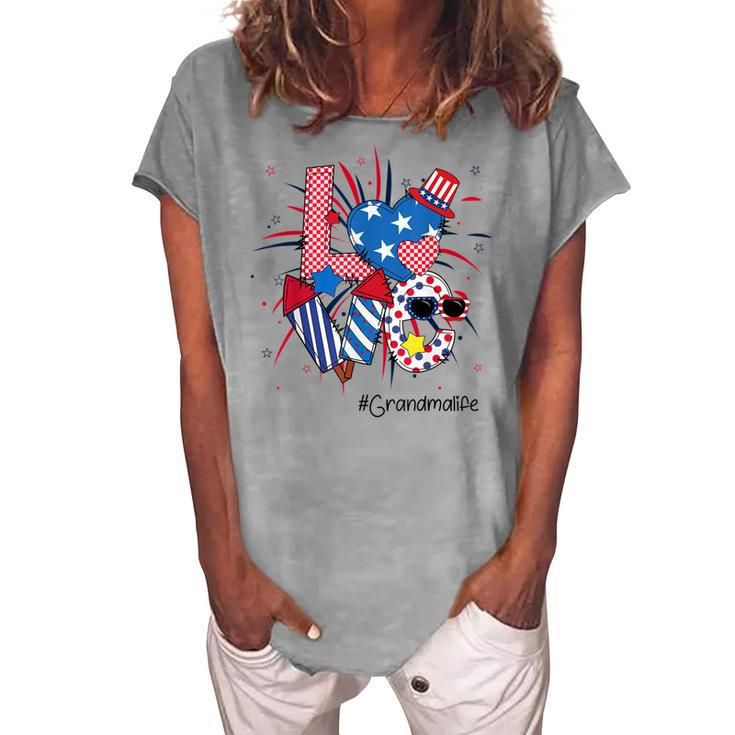 4Th Of July Love Grandma Life American Flag Women's Loosen T-Shirt